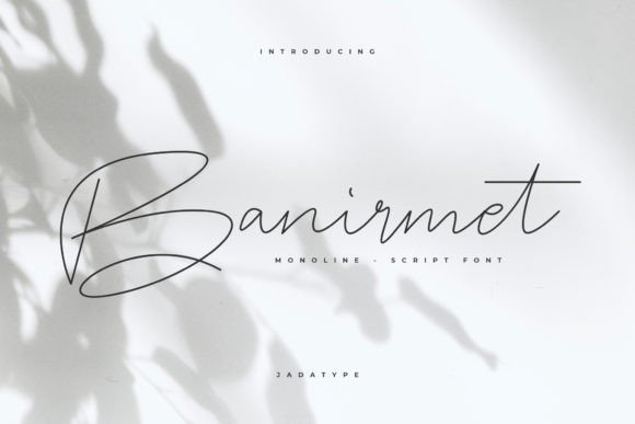Banirmet Font Review: A Thin Script for Modern Campaigns