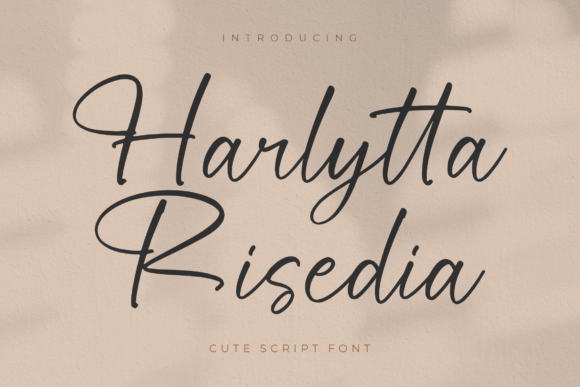 Harlytta Risedia: A Dazzling Script Font for Branding
