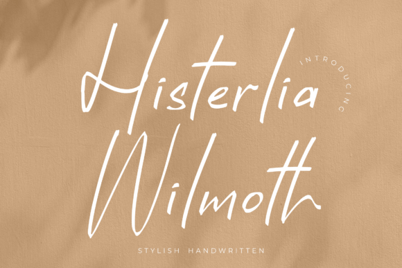 Histerlia Wilmoth: The Script Font for Scroll-Stopping Brand Content
