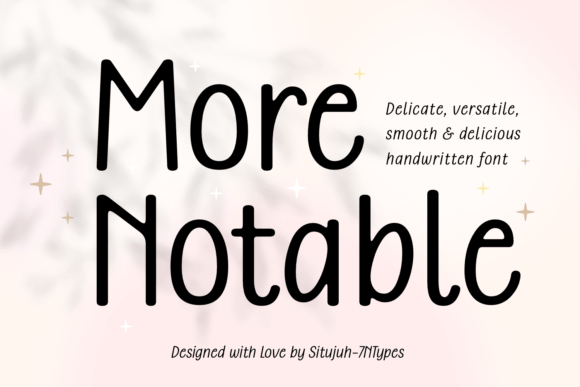 More Notable: The Script Font for Scroll-Stopping Brand Content